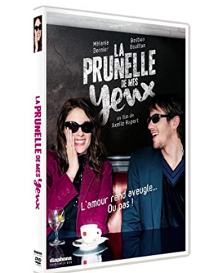 La prunelle de mes yeux