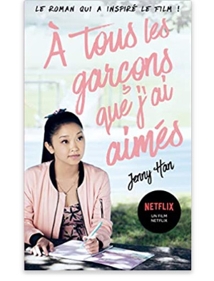 À Tous Les Garçons Que J'ai Aimés 2