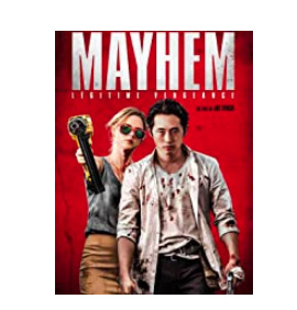 Mayhem, Légitime Vengeance