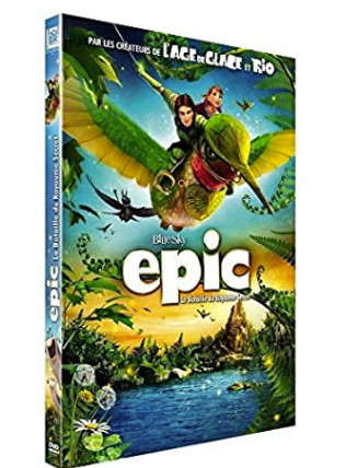 Epic - La Bataille du royaume secret