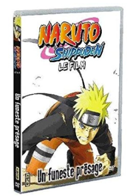 Naruto Shippuden: Un funeste présage
