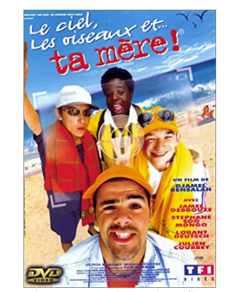 Le ciel, les Oiseaux et ta mère
