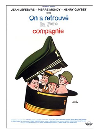On a retrouvé la 7e compagnie