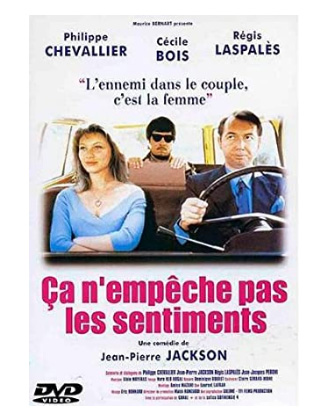 Ça n'empêche pas des sentiments