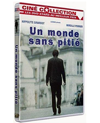 Un monde sans pitié