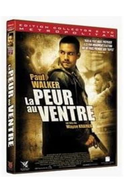 La peur au ventre