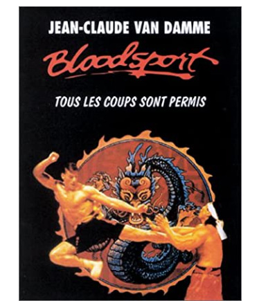 Bloodsport, tous les coups sont permis