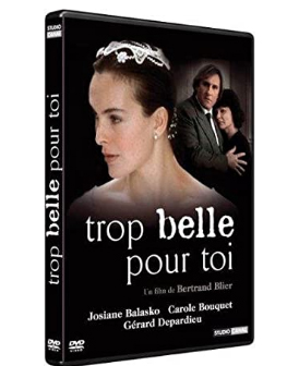 Trop belle pour toi