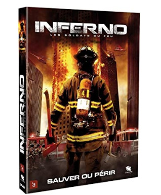 Inferno, Les Soldats du Feu