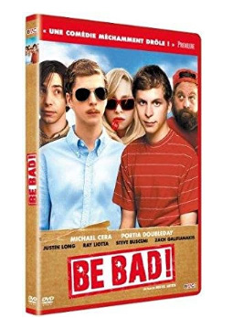 Be bad