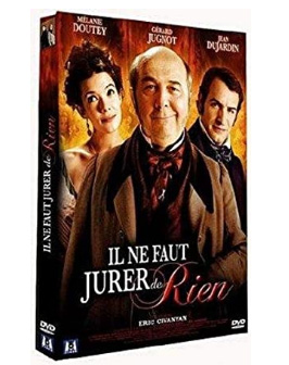 Il ne faut jurer... de rien !