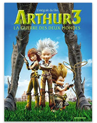 Arthur 3, La Guerre des Deux Mondes