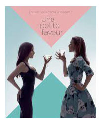 Une Petite Faveur
