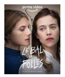 Le Bal Des Folles