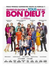 Qu'est-Ce Qu'on A Tous Fait Au Bon Dieu?