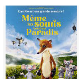 Même Les Souris Vont Au Paradis