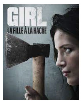 Girl, La Fille à la Hache