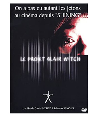 Le projet Blair Witch