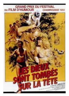 Les dieux sont tombés sur la tête