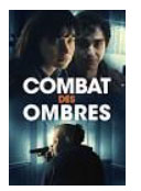 Combat Des Ombres
