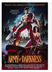 Evil Dead 3 : L'armée Des Ténèbres