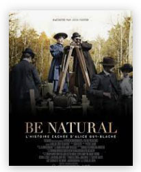 Be Natural L'histoire Inédite D'Alice Guy-Blaché