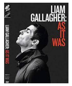 Liam Gallagher: As It Was
