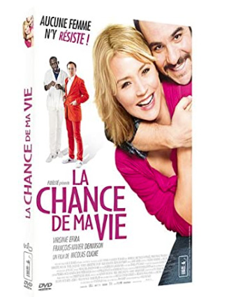 La chance de ma vie