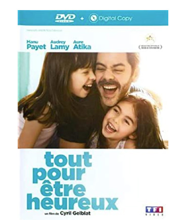 Tout pour être heureux