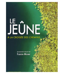 Le Jeûne, À la croisée des chemins