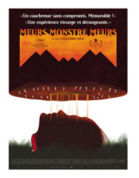 Meurs, Monstre, Meurs