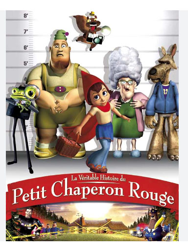La véritable histoire du petit chaperon rouge