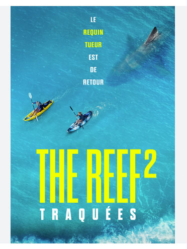 The Reef 2 Traquées