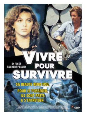 Vivre pour survivre