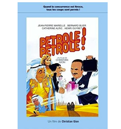 Pétrole ! Pétrole !